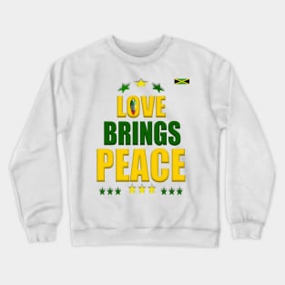 Peace & Love, Good Vibes, Reggae, Jamaica, Rasta Crewneck Sweatshirt